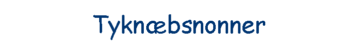 Tykn�bsnonner
